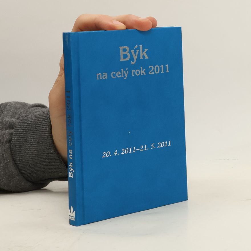 Zdeňka Kavalová Maixnerová Býk na celý rok 2011