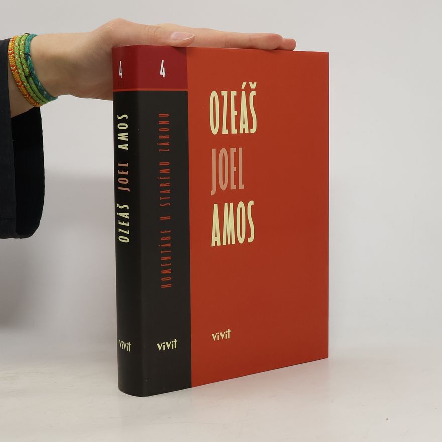 Miroslav Varšo Ozeáš, Joel, Amos