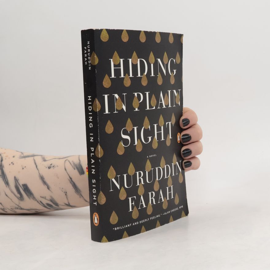 Nuruddin Farah Hiding in Plain Sight