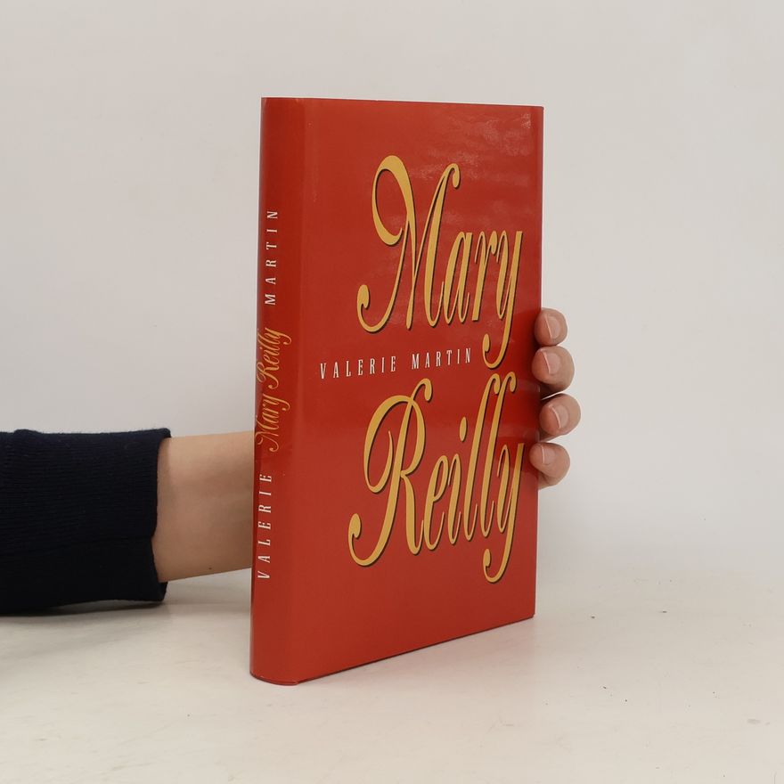 Valerie Martin Mary Reilly