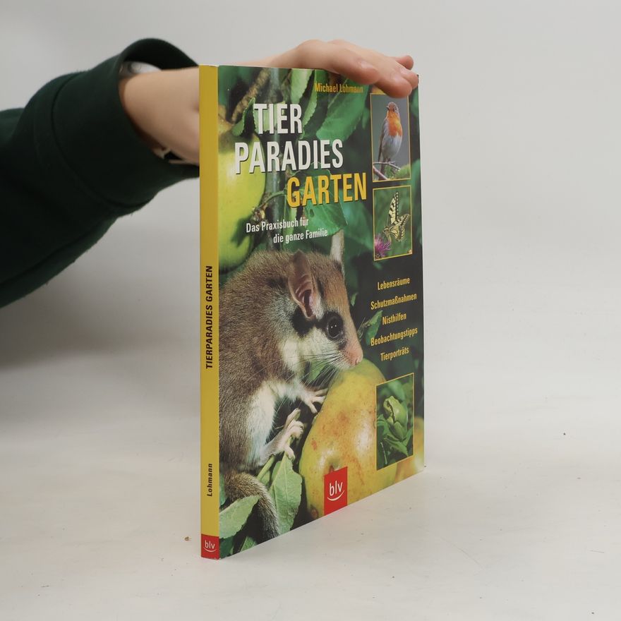 Michael Lohmann Tierparadies Garten