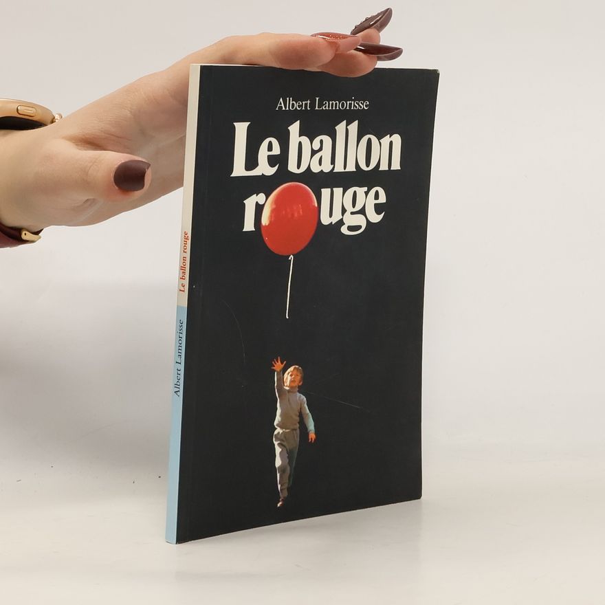 Albert Lamorisse Le ballon rouge