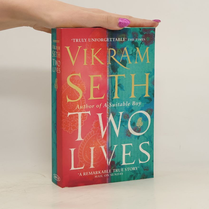 Vikram Séth Two Lives