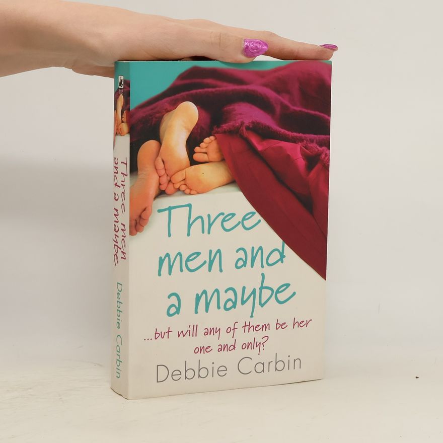 Debbie Carbin Three Men and a Maybe
