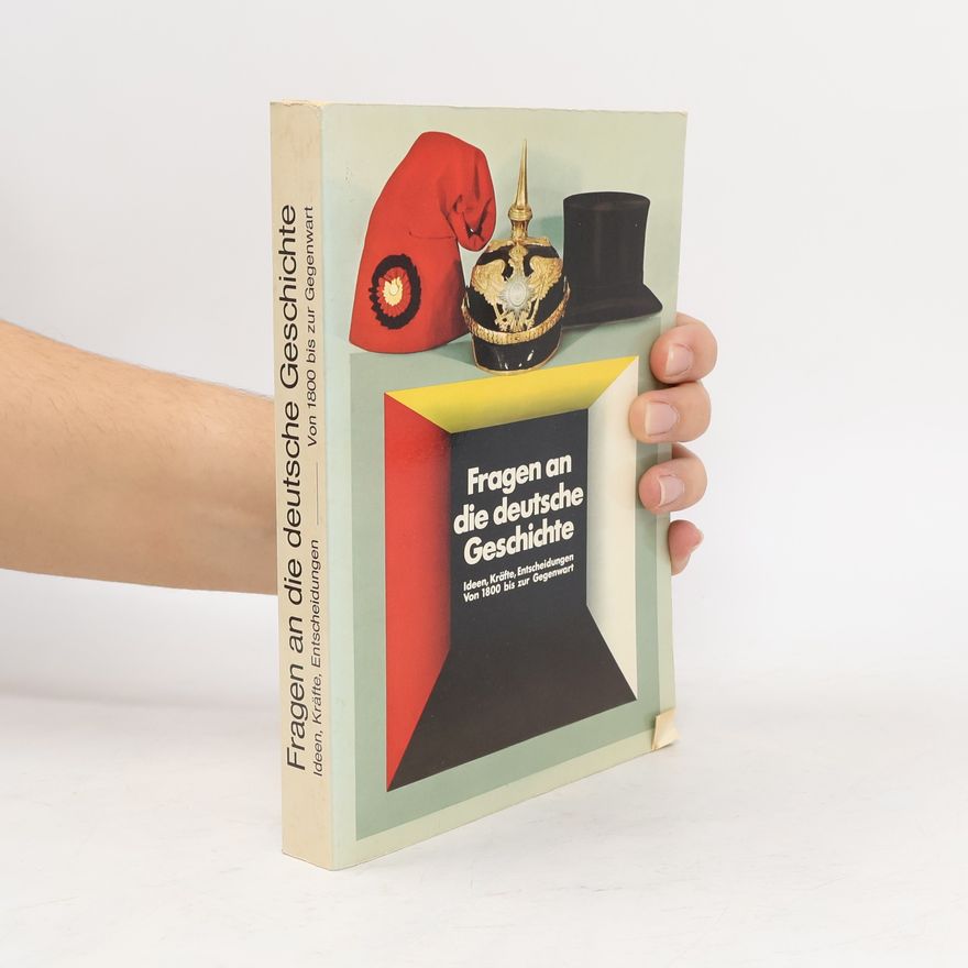 Various authors Fragen an die deutsche Geschichte