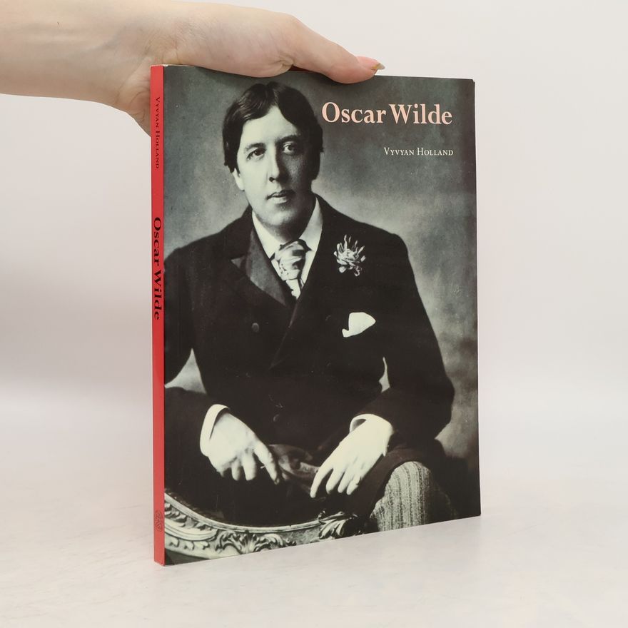 Vyvyan Holland Oscar Wilde