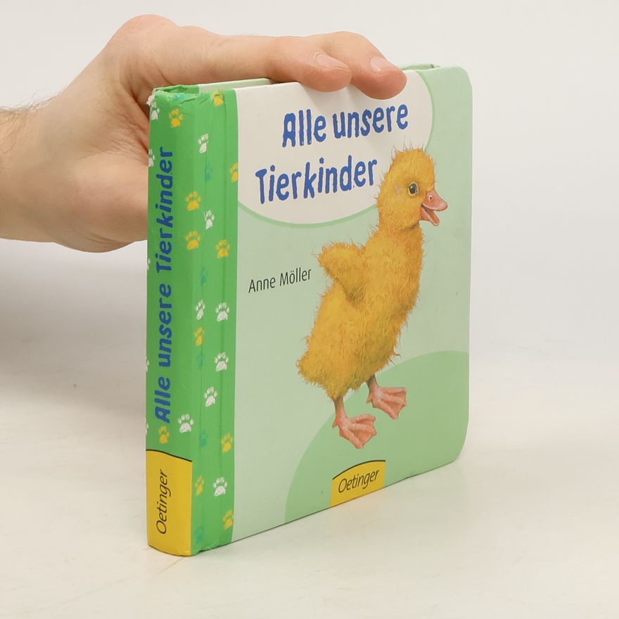 Anne Möller Alle unsere Tierkinder