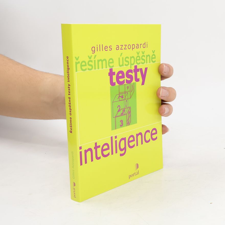 Gilles d Ambra Řešíme úspěšně testy inteligence