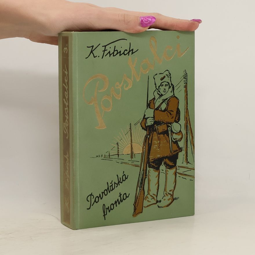 Karel Fibich Povstalci III. Povolžská fronta