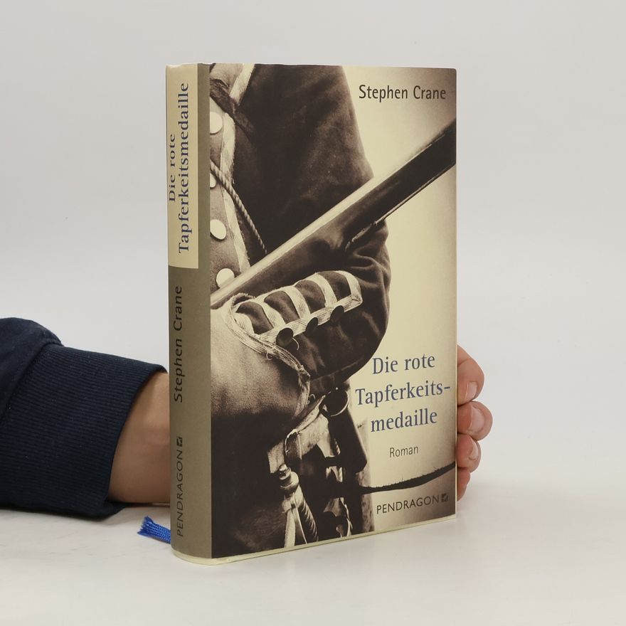 Stephen Crane Die rote Tapferkeitsmedaille