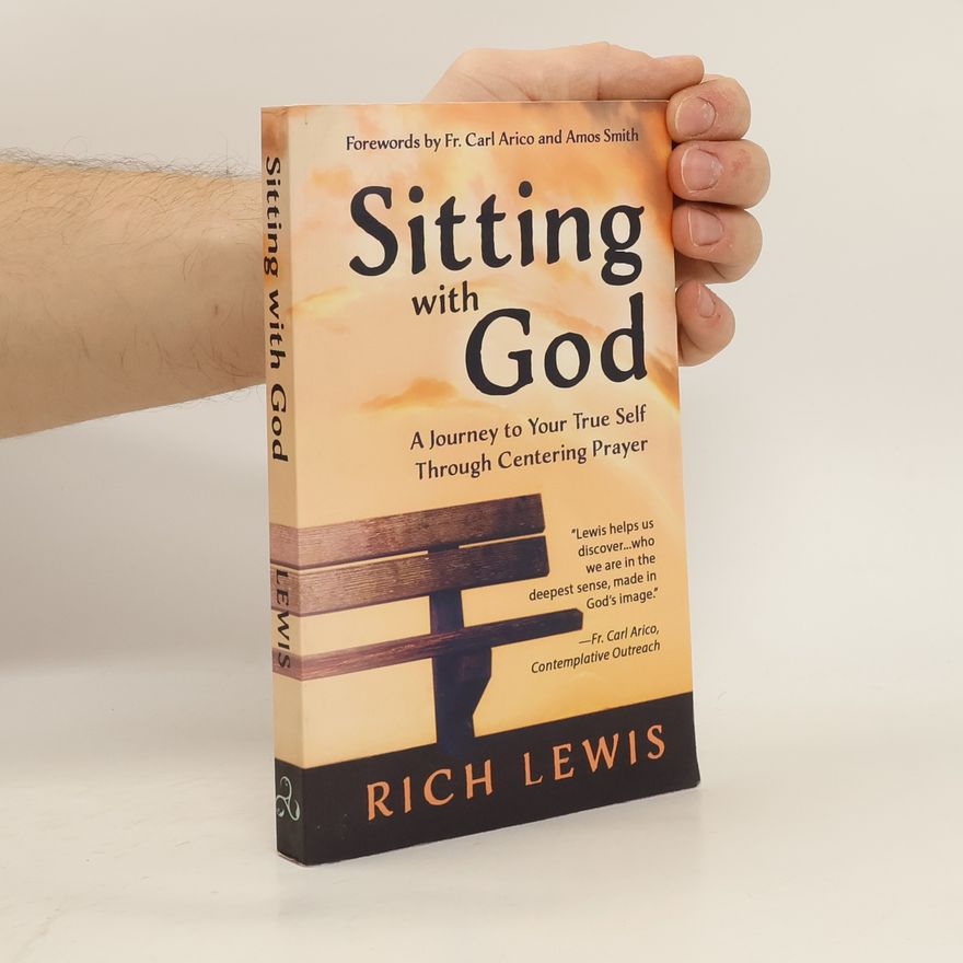 Fr. Carl Arico Sitting with God