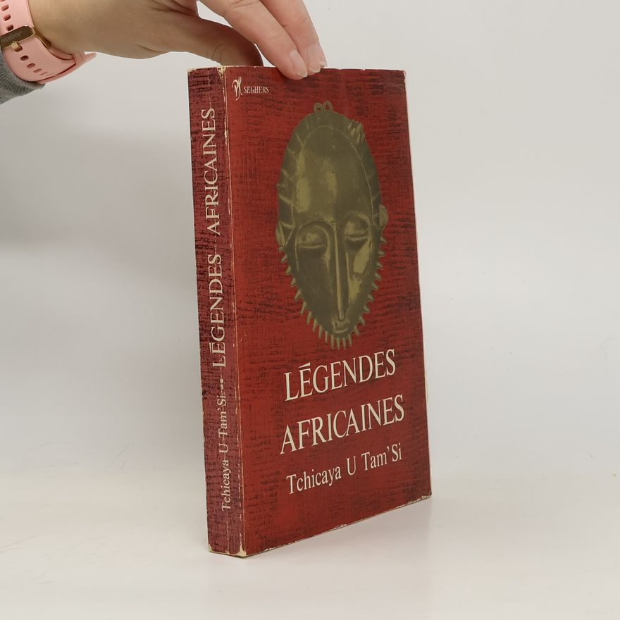Tchicaya U Tam'si Légendes africaines