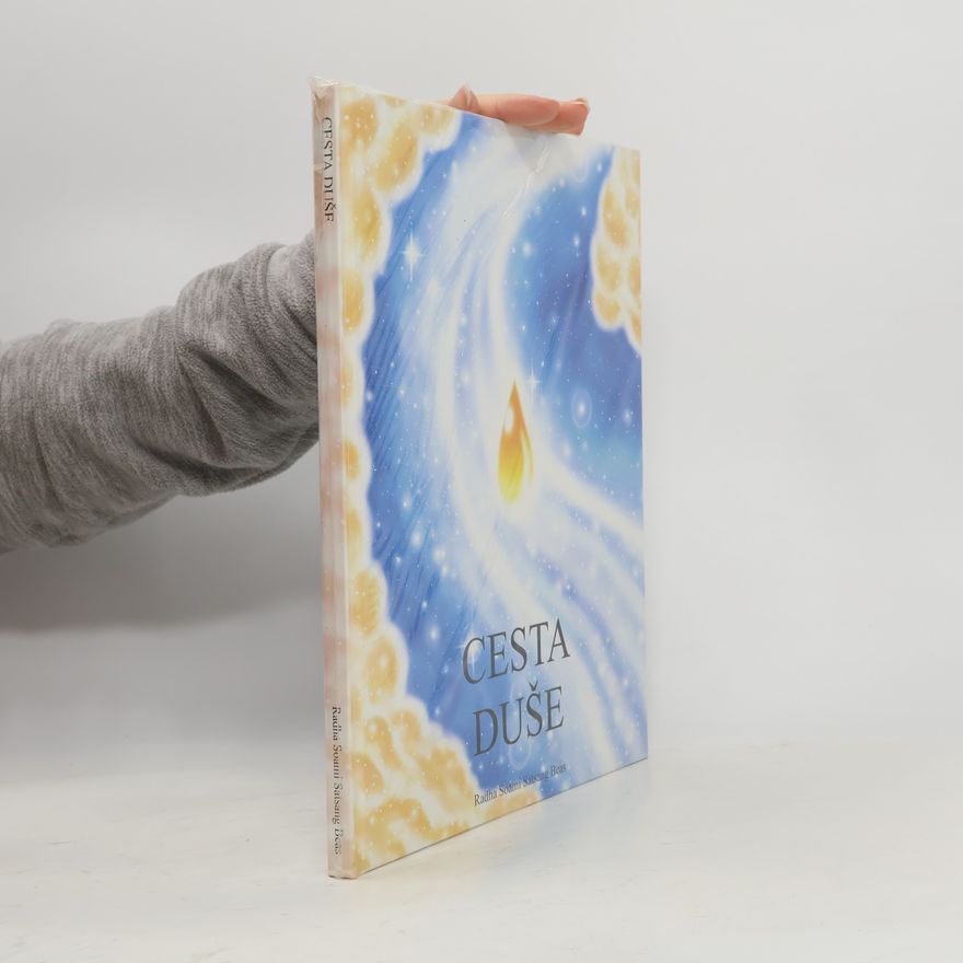 Radha Soami Satsang Beas Cesta duše