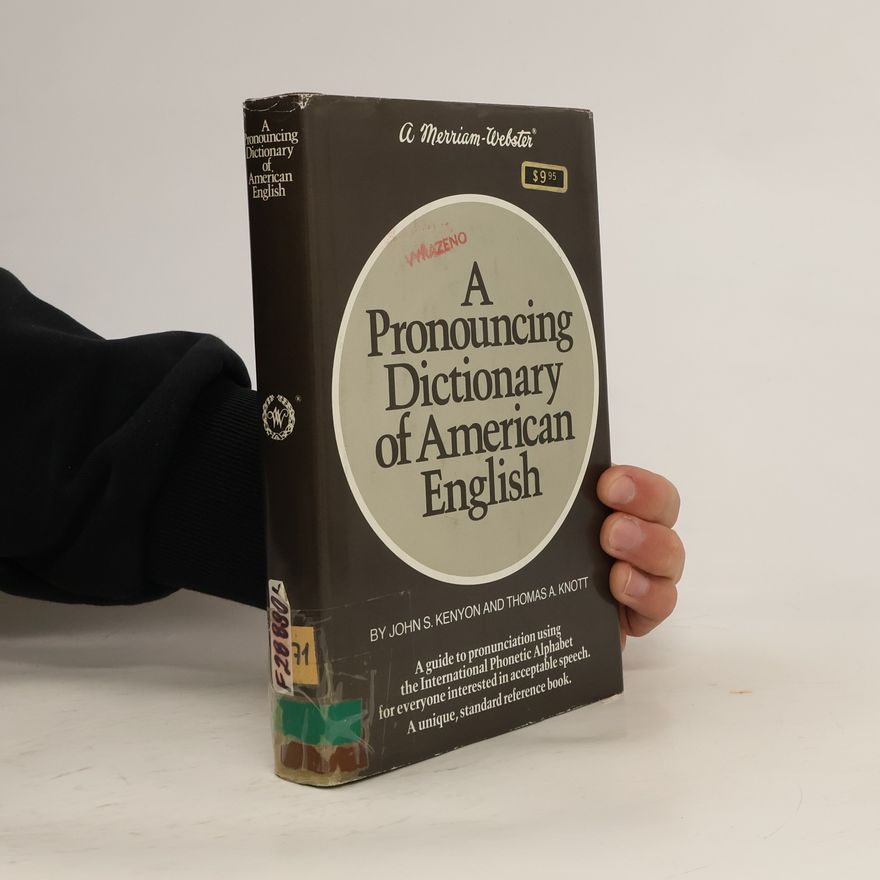 John Samuel Kenyon A Pronouncing Dictionary of American English