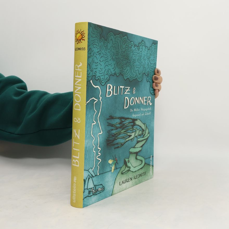 Lauren Redniss Blitz & Donner