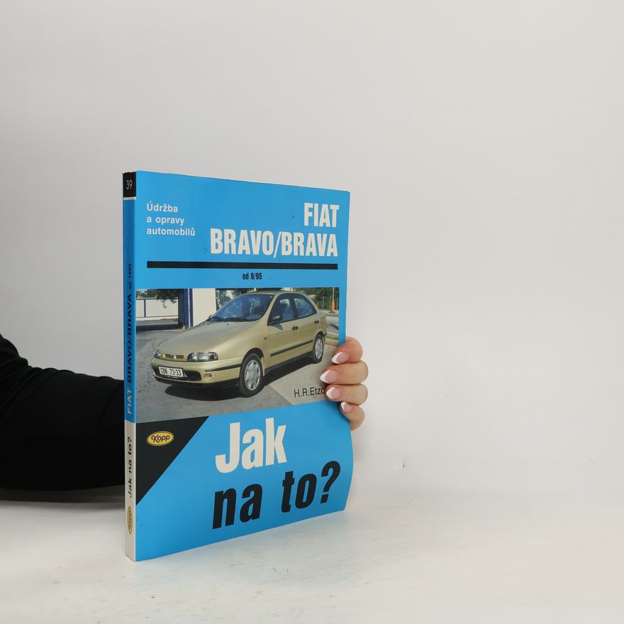 Hans-Rüdiger Etzold Údržba a opravy automobilů Fiat Bravo