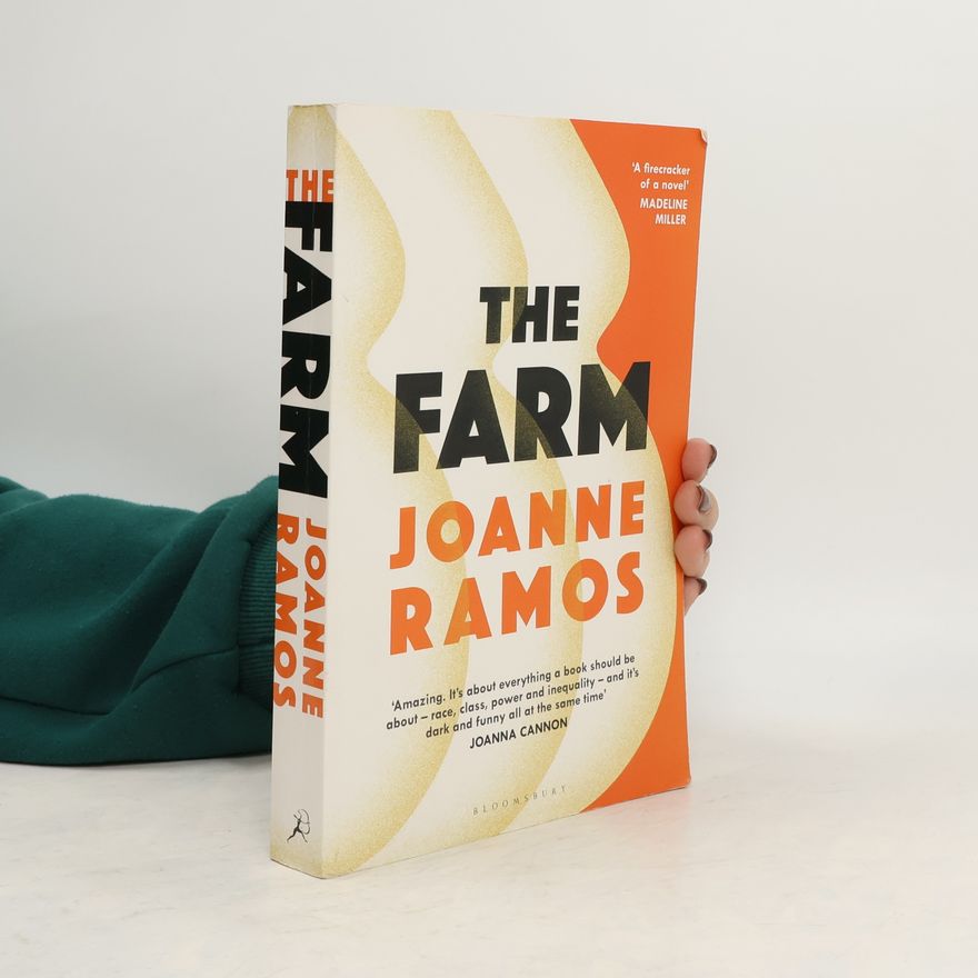 Joanne Ramos The Farm