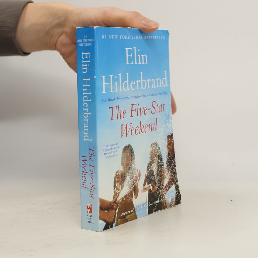 Elin Hilderbrand The Five-Star Weekend