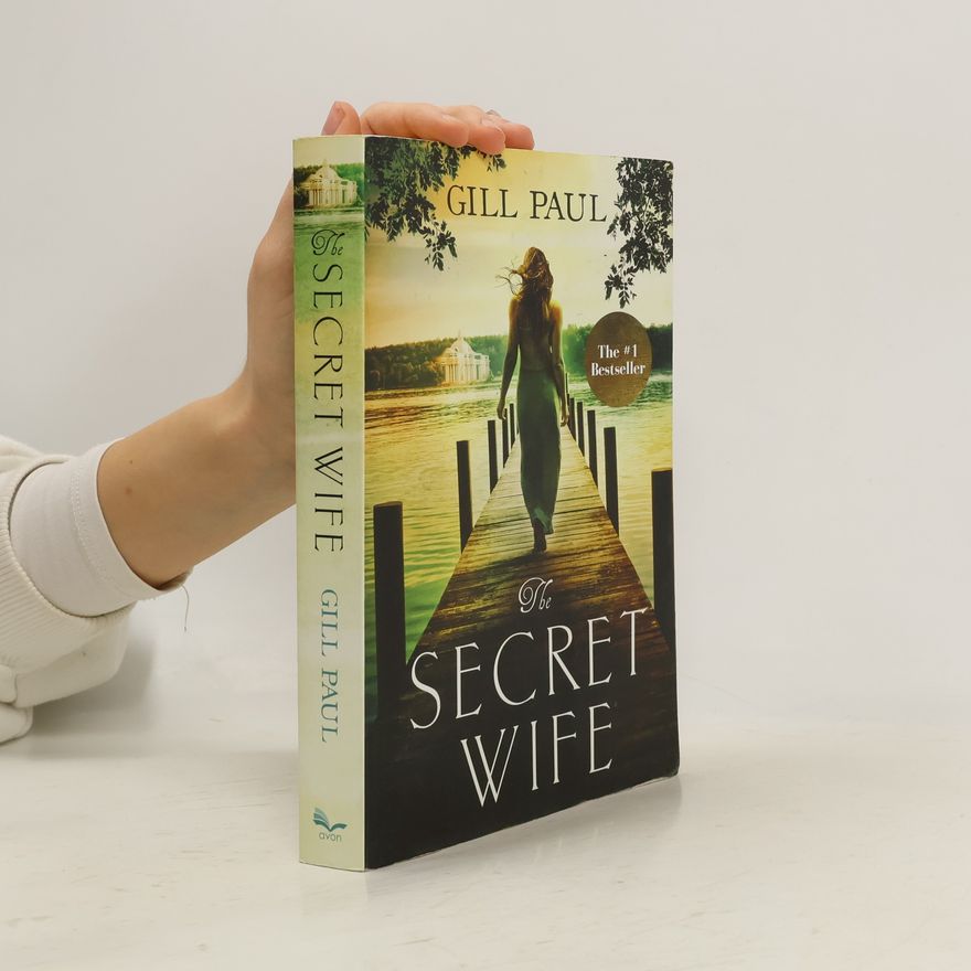 Gill Paul The Secret Wife