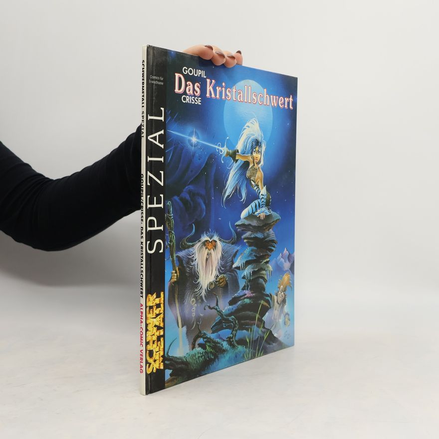 Didier Crisse Das Kristallschwert, Bd.1, Der Duft der Gnome