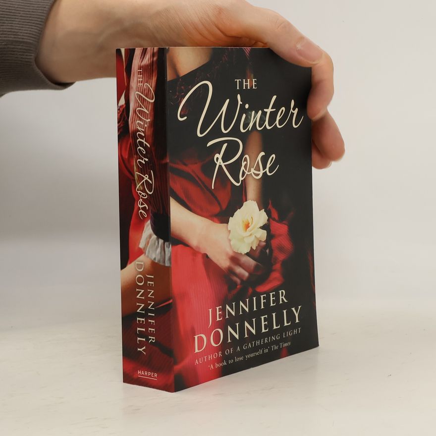 Jennifer Donnelly The Winter Rose