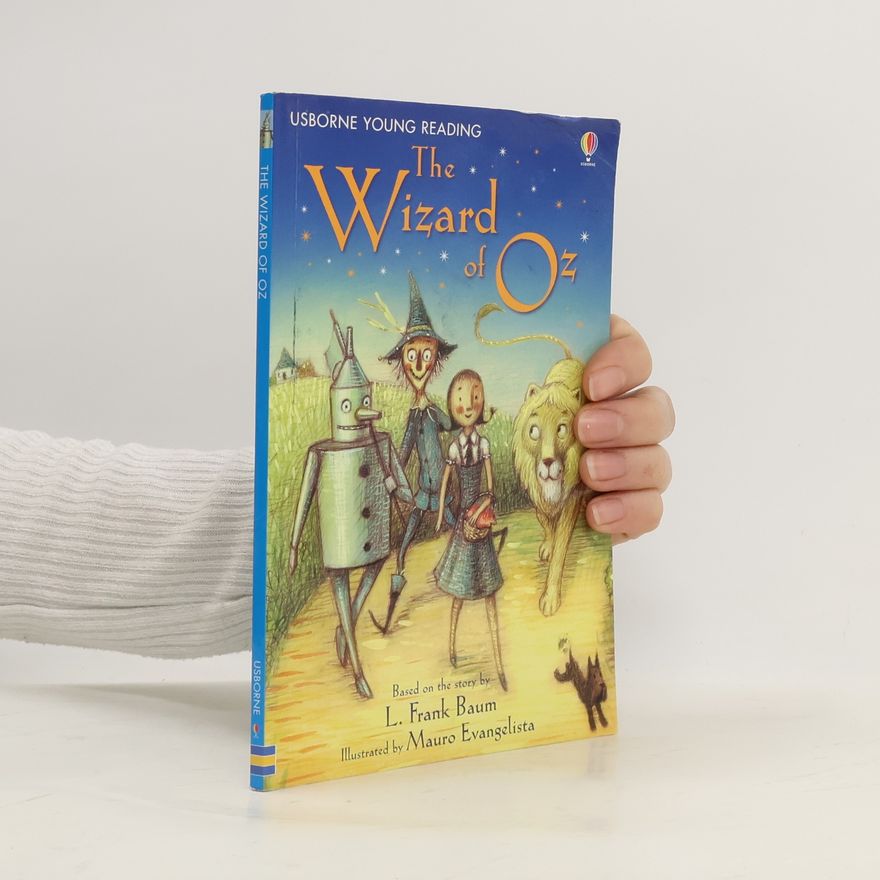 Lyman Frank Baum The Wizard of Oz