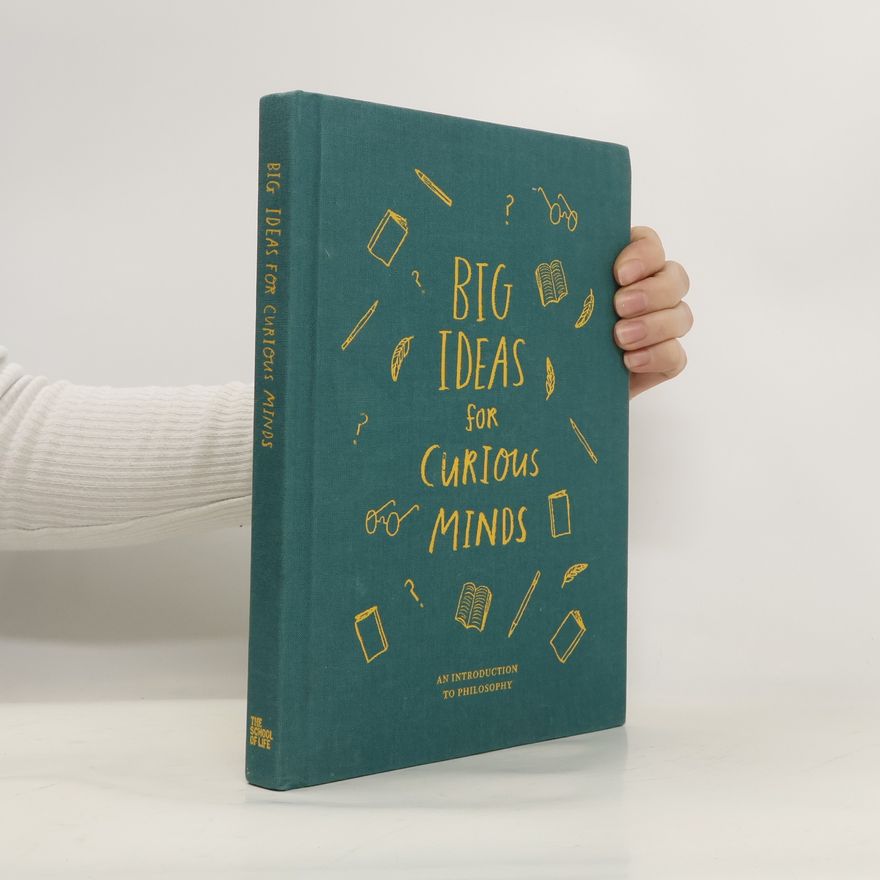 The School The School of Life Big Ideas for Curious Minds