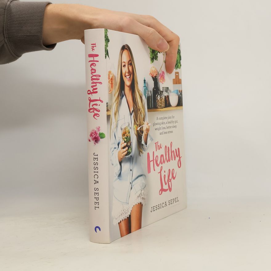 Jessica Sepel The Healthy Life