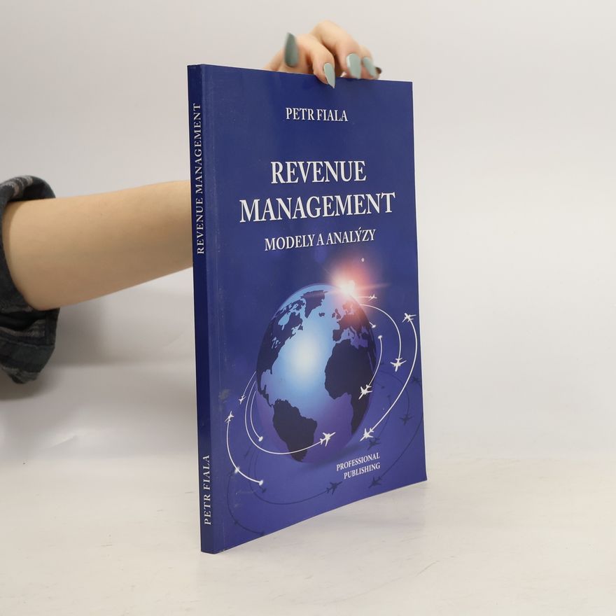 Petr Fiala Revenue management – modely a analýzy