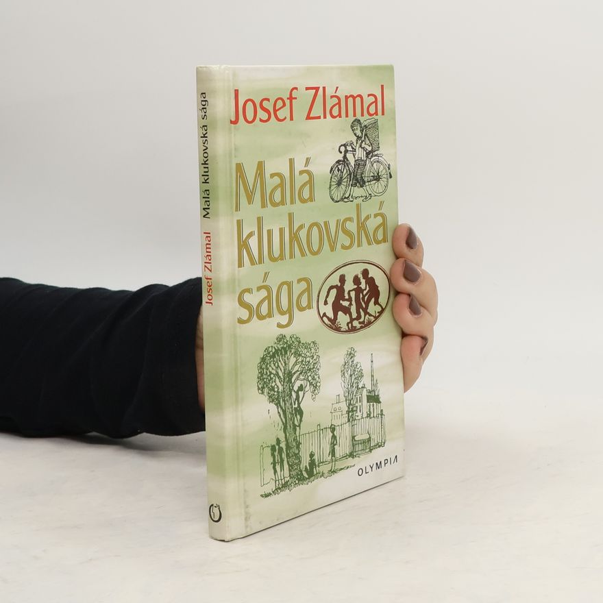 Josef Zlámal Malá klukovská sága
