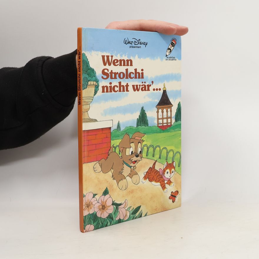 Autorenkollektiv Wenn Strolchi nicht wär'...