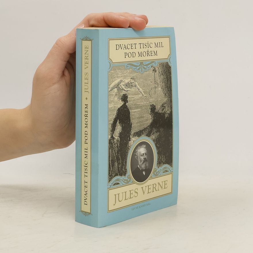 Jules Verne Dvacet tisíc mil pod mořem