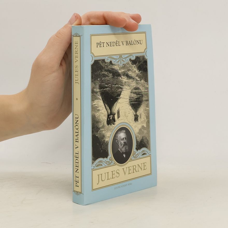 Jules Verne Pět neděl v balónu