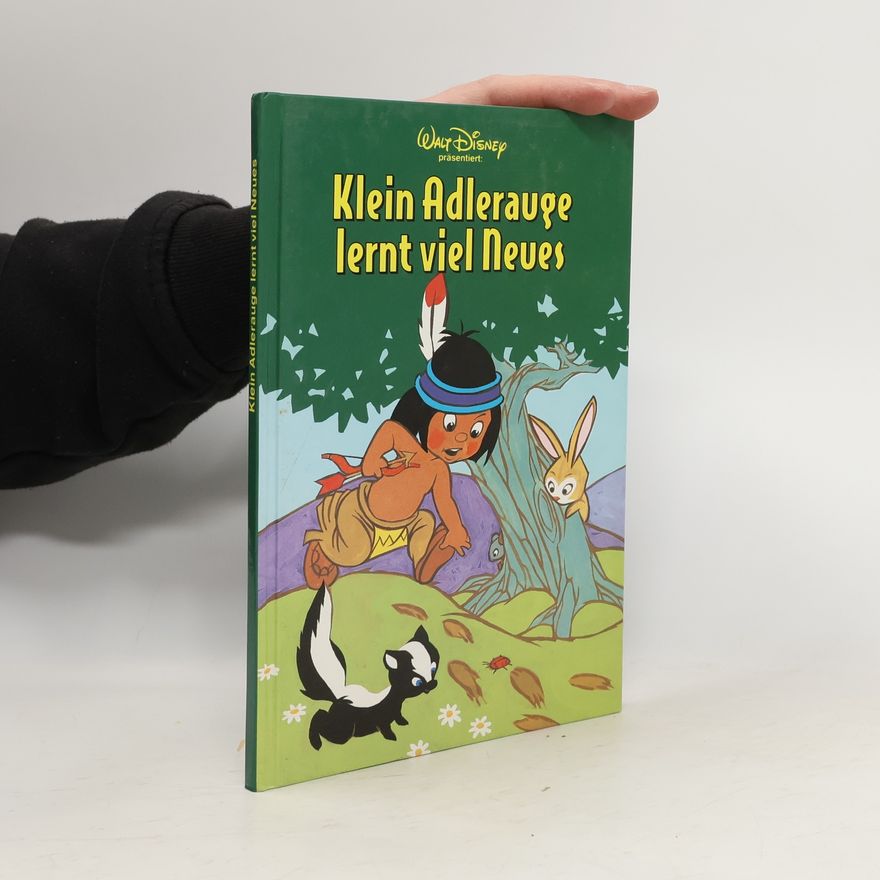 Various authors Klein Adlerauge lernt viel Neues