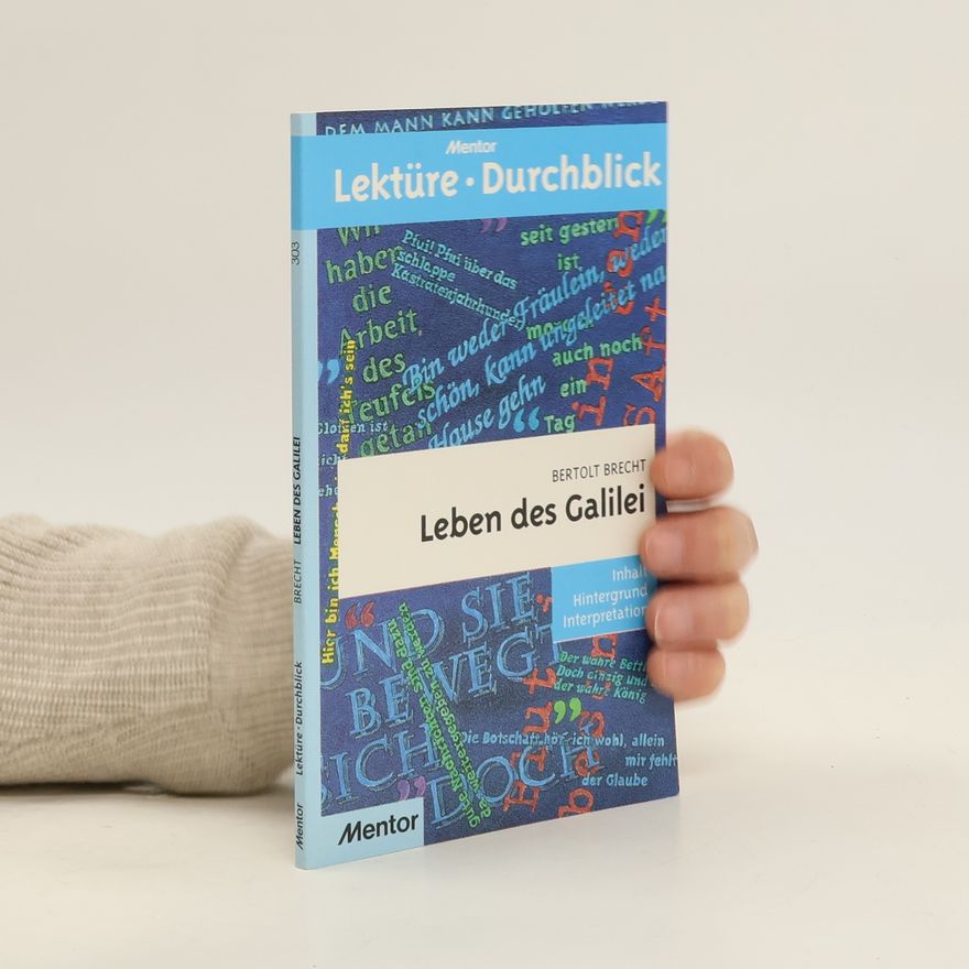 Volker Steenblock Leben des Galilei, Bertolt Brecht