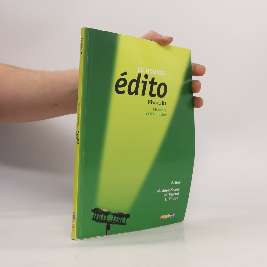 Marion Perrard Le nouvel édito : méthode de français : Niveau B1