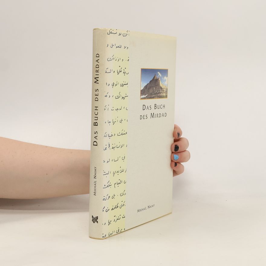 Miẖāʾīl Nuʿaima Das Buch des Mirdad