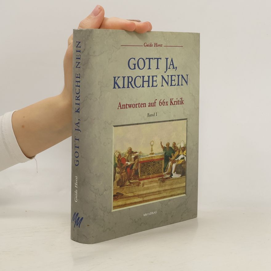 Guido Horst Gott ja, Kirche nein