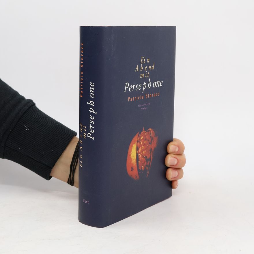 Patricia Storace Ein Abend mit Persephone