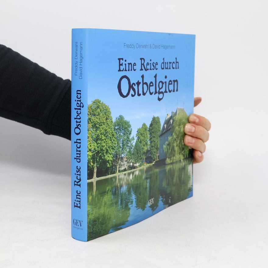 David Hagemann Eine Reise durch Ostbelgien