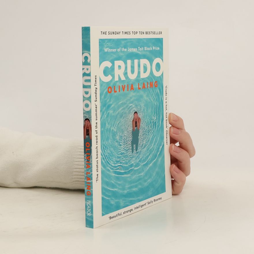 Olivia Laing Crudo