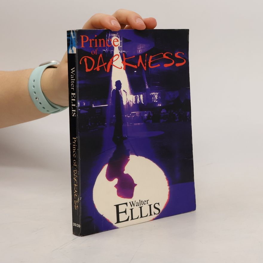 Walter Ellis Prince of Darkness