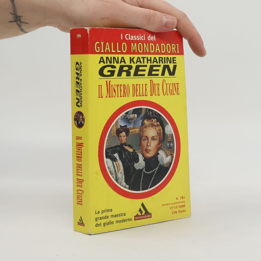 Anna Katharine Green Il Mistero delle Due Cugine