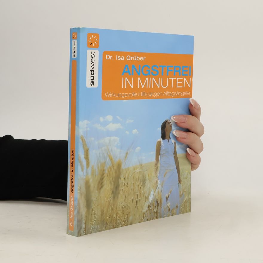 Isa Grüber Angstfrei in Minuten