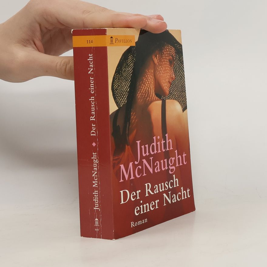 Judith McNaught Der Rausch einer Nacht