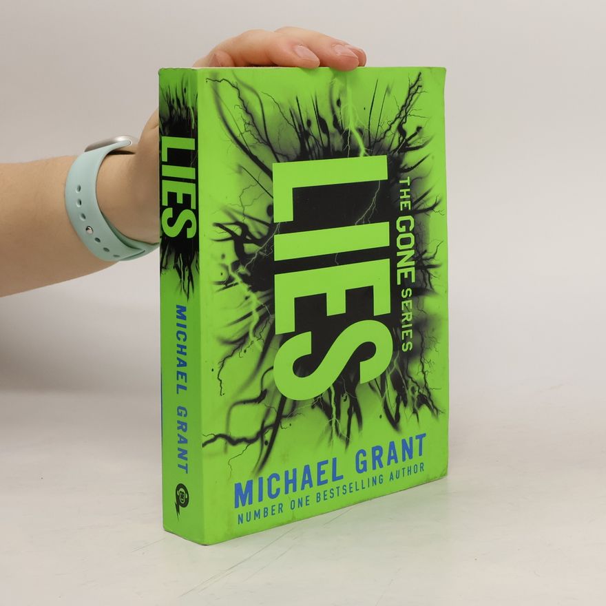 Michael Grant Lies