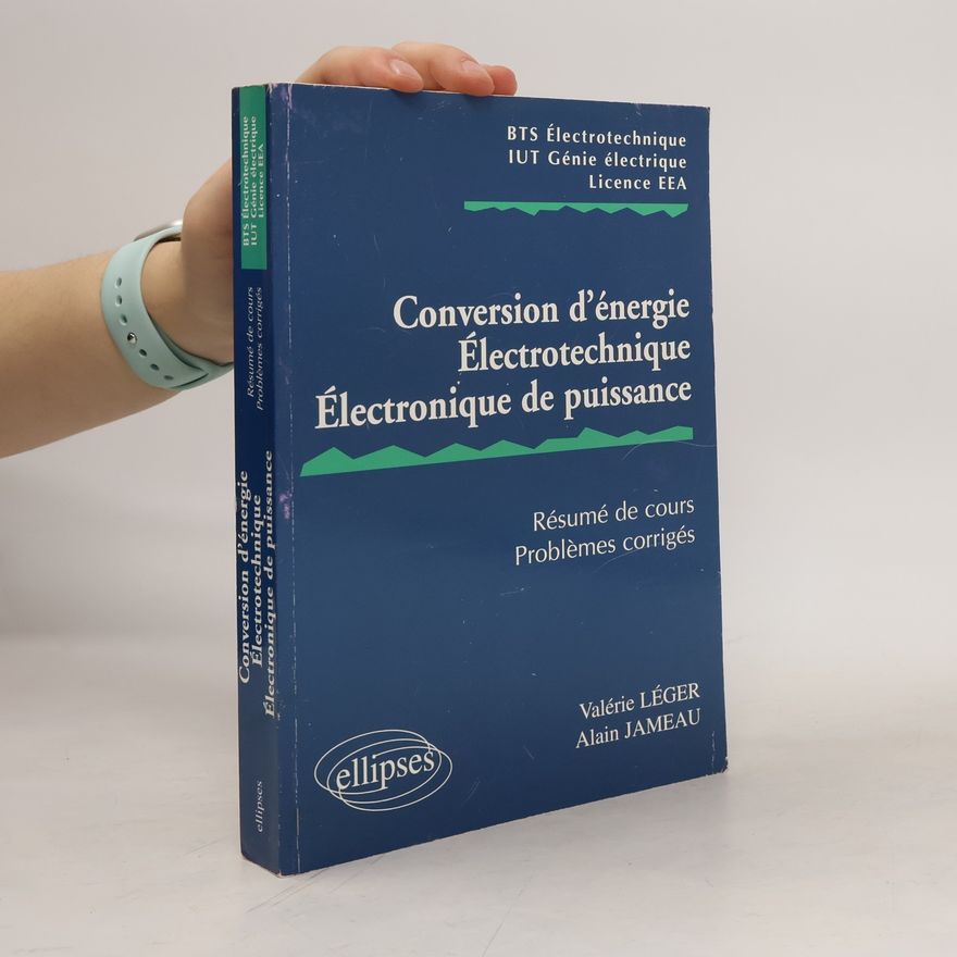 Valérie Léger Conversion d'énergie, électrotechnique, électronique de puissance