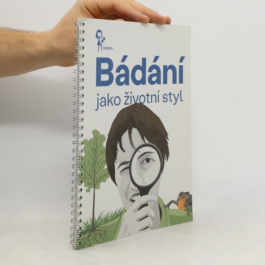 Autorenkollektiv Bádání jako životní styl
