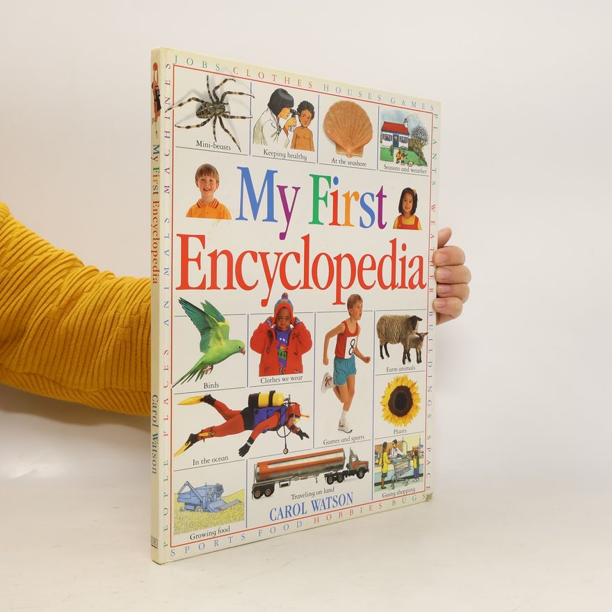 Carol Watson My First Encyclopedia