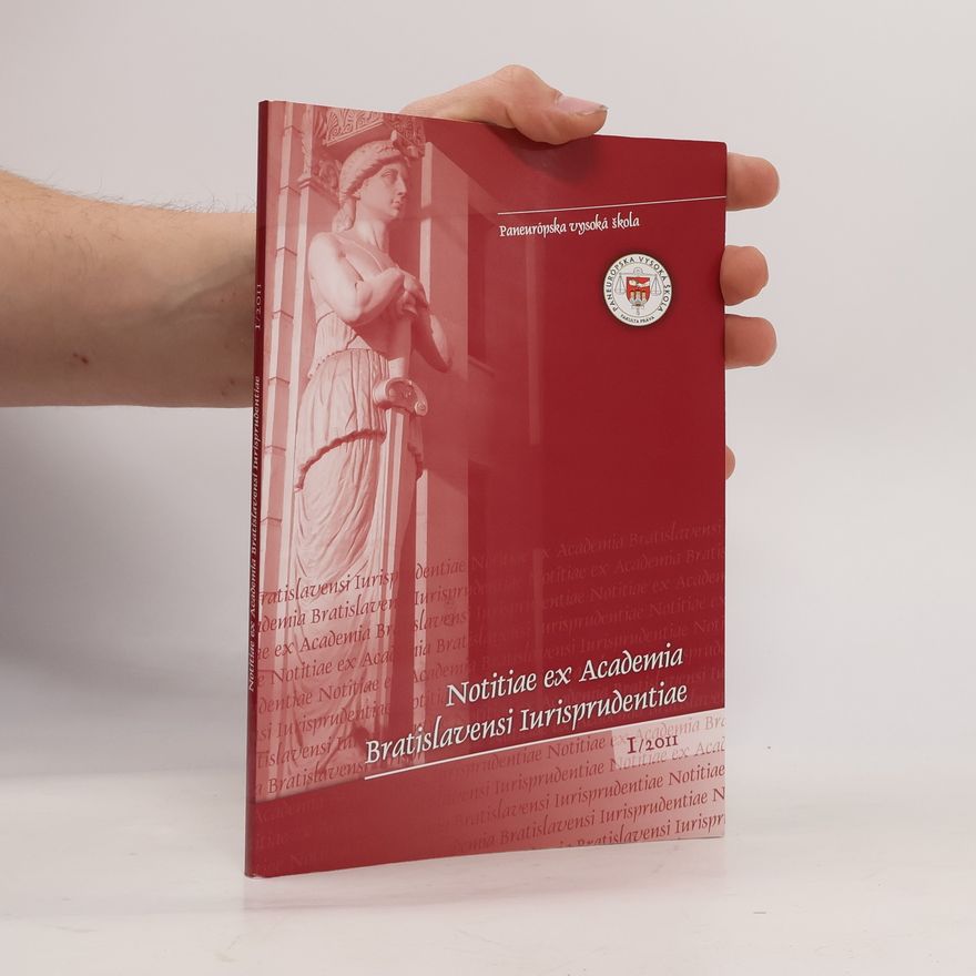 AA.VV. Notitiae ex Academia Bratislavensi Iurisprudentiae I/2011